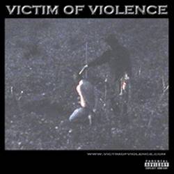Victim Of Violence : Victim Of Violence